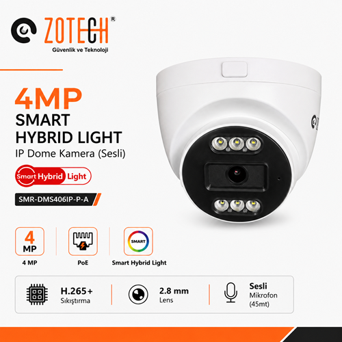 Zotech SMR-DMS406IP-P-A PoE 4MP 6 Smart Hybrid Light 2.8mm H265 IP Dome Kamera(Sesli)(45Mt.)