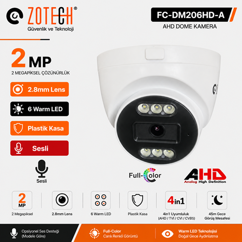 Zotech FC-DM206HD-A 2MP 6 WarmLed 2.8mm Plastik Dome 4in1 Kamera (Sesli)(45Mt)