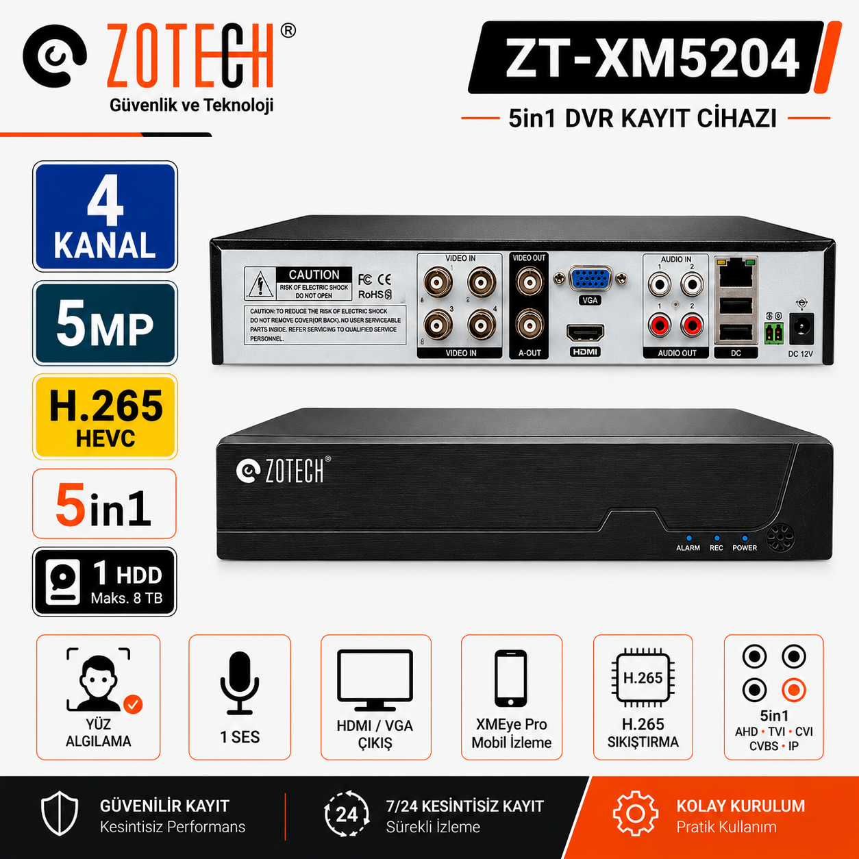 Zotech ZT-XM5204 4Kanal 1Ses H265 5MP 5in1 Dvr Kayıt Cihazı (Xmeye Pro)